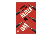 “Naziler ve Büyü”: Hitler’in Gizemli Dünyası